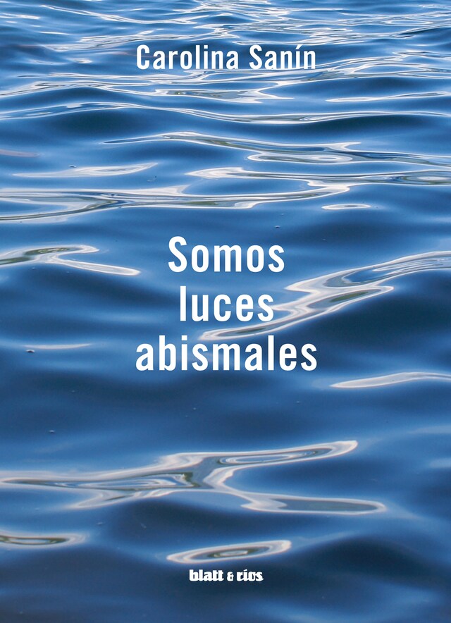 Couverture de livre pour Somos luces abismales