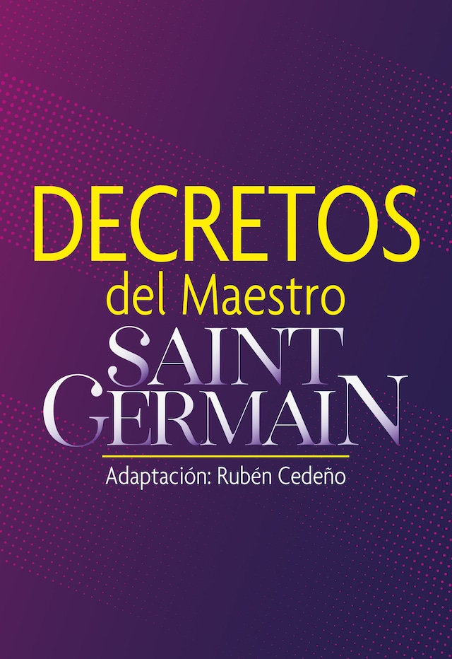 Buchcover für Decretos del Maestro Saint Germain