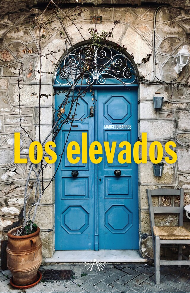 Book cover for Los elevados