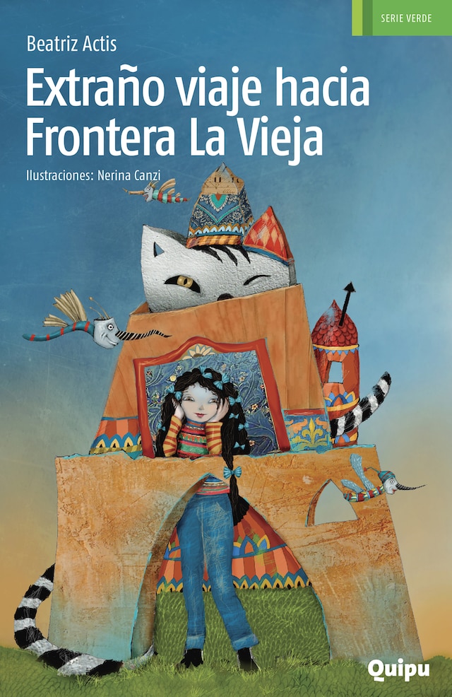 Book cover for Extraño viaje hacia Frontera La Vieja