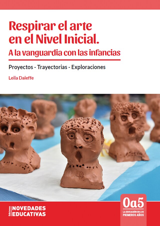 Book cover for Respirar el arte en el Nivel Inicial. A la vanguardia con las infancias