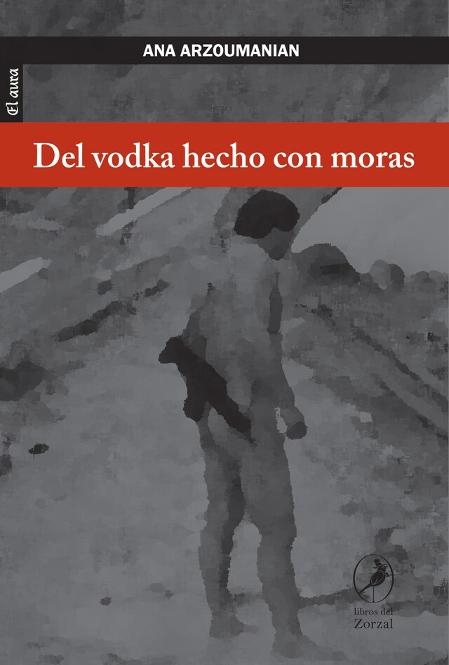 Book cover for Del vodka hecho con moras