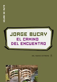 El camino del encuentro