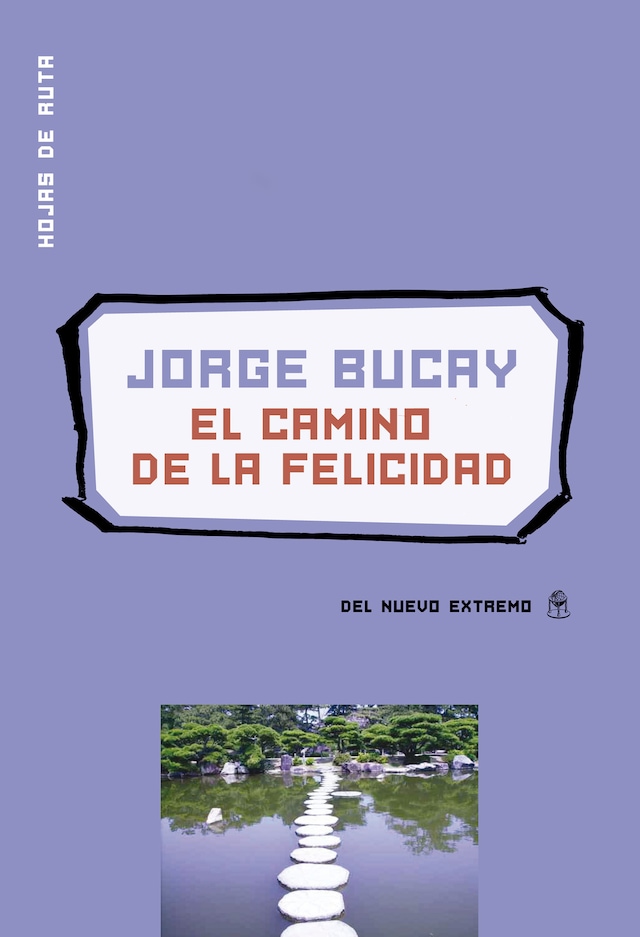 Okładka książki dla El camino de la felicidad