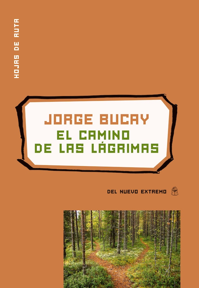 Okładka książki dla El camino de las lágrimas