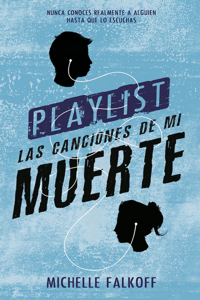 Couverture de livre pour Playlist las canciones de mi muerte