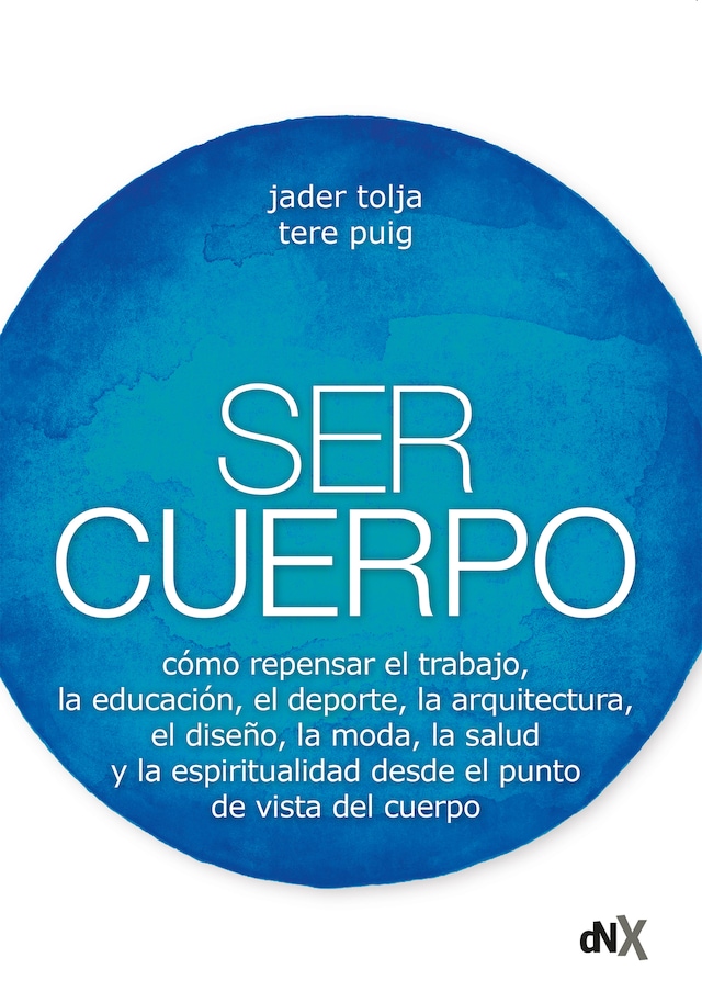 Book cover for Ser cuerpo