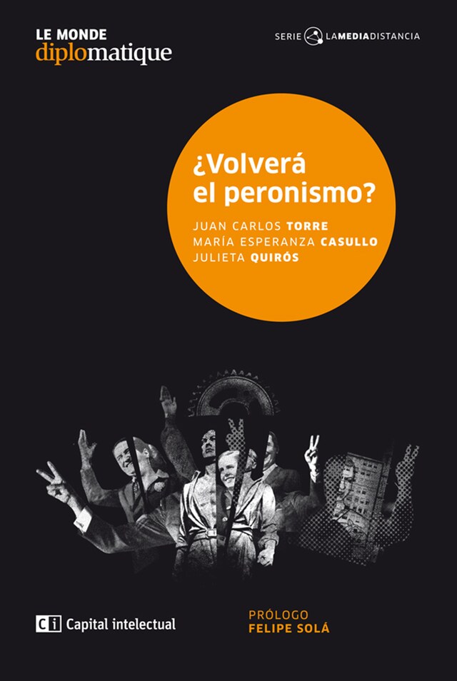 Kirjankansi teokselle ¿Volverá el peronismo?