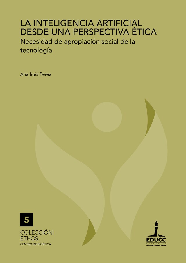 Book cover for La inteligencia artificial desde una perspectiva ética