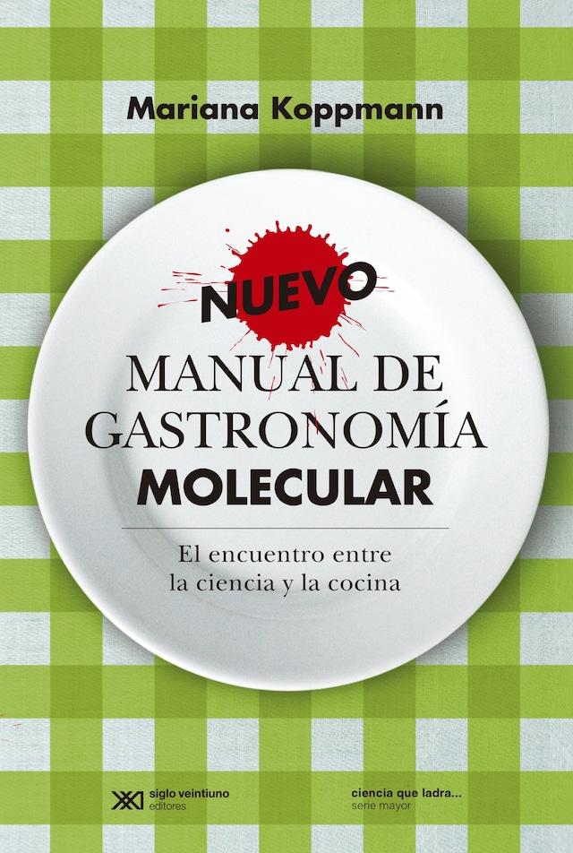 Boekomslag van Nuevo manual de gastronomía molecular