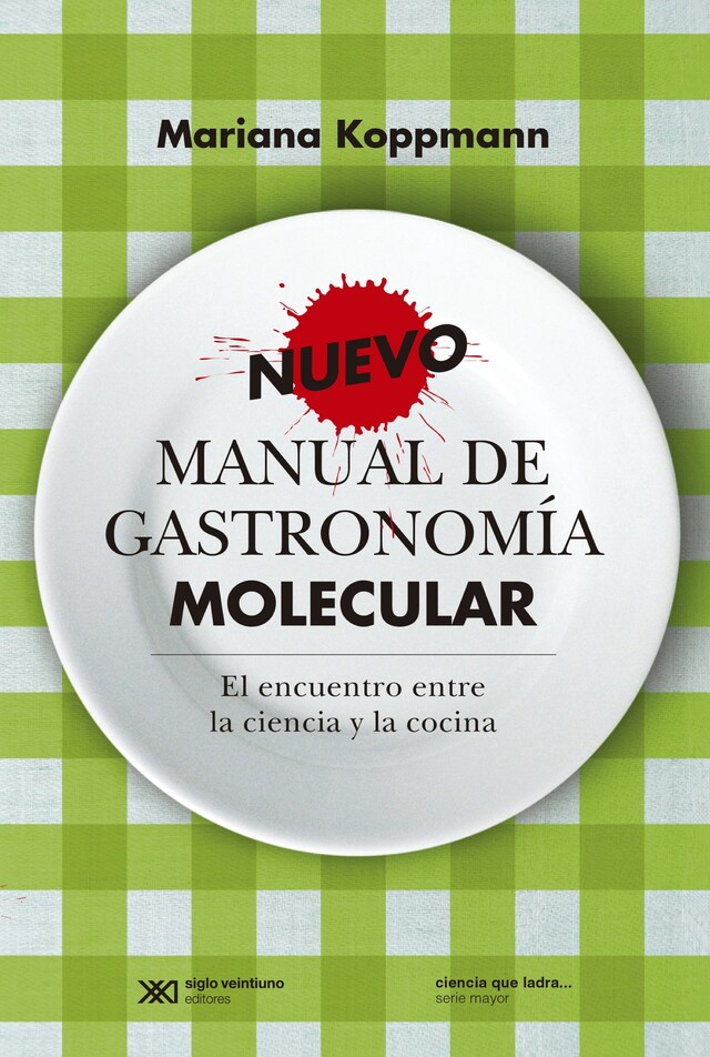 Bokomslag for Nuevo manual de gastronomía molecular