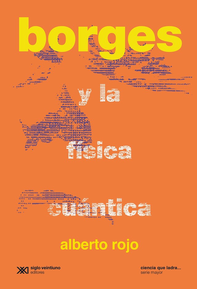 Okładka książki dla Borges y la física cuántica