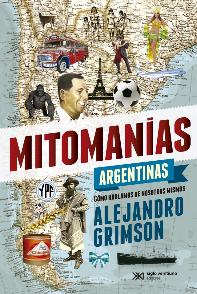 Okładka książki dla Mitomanías argentinas
