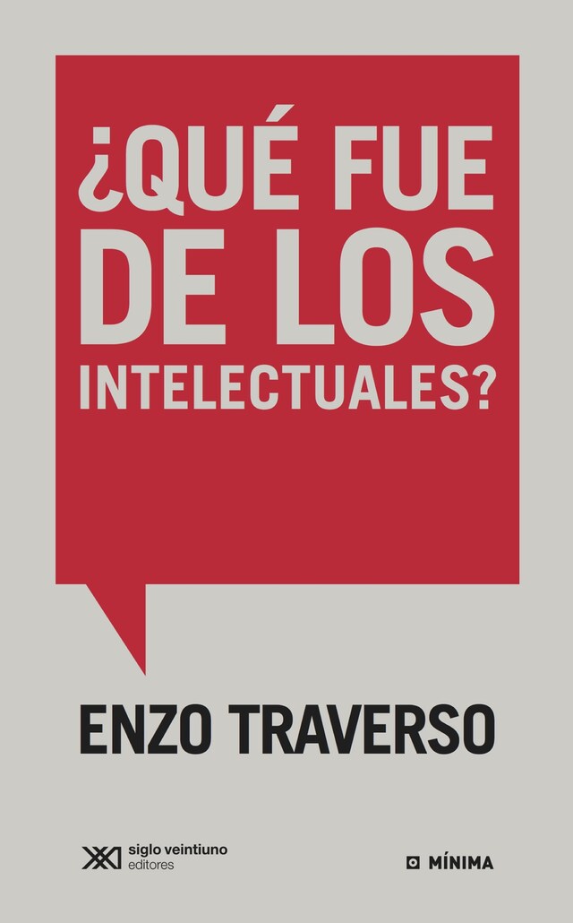 Kirjankansi teokselle ¿Qué fue de los intelectuales?