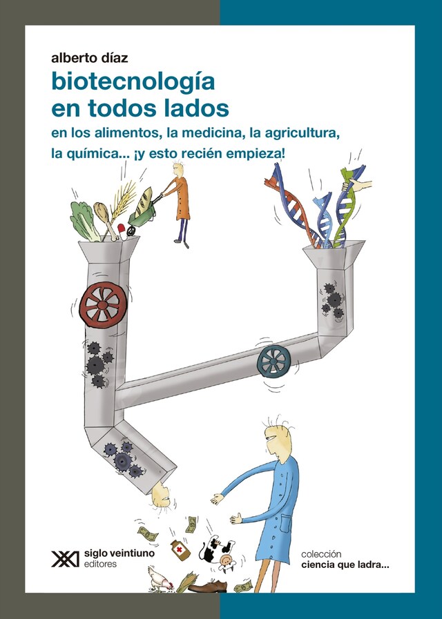 Book cover for Biotecnología en todos lados