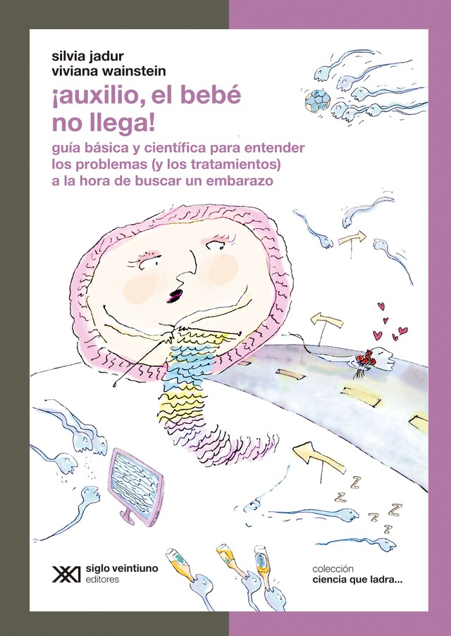 Book cover for ¡Auxilio, el bebé no llega!