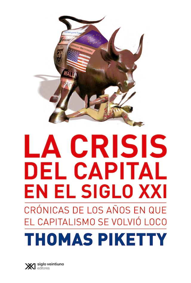 Okładka książki dla La crisis del capital en el siglo XXI