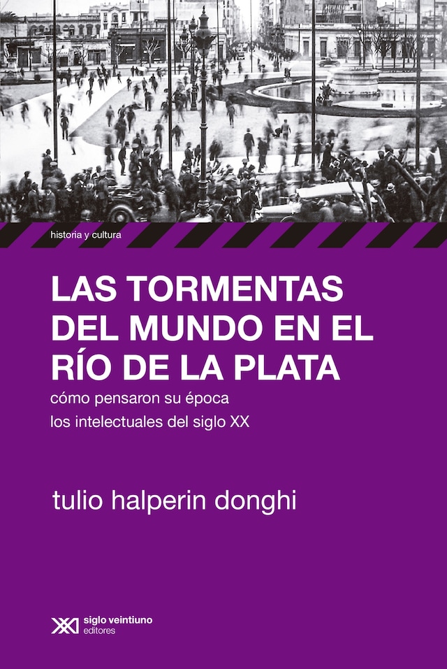 Book cover for Las tormentas del mundo en el Río de la Plata