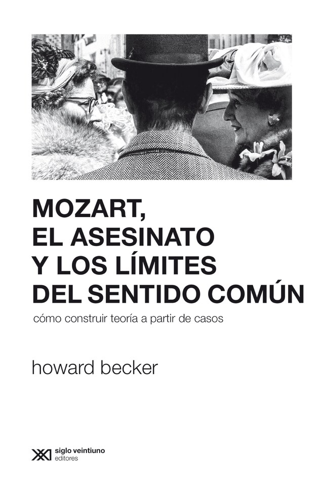 Bokomslag for Mozart, el asesinato y los límites del sentido común