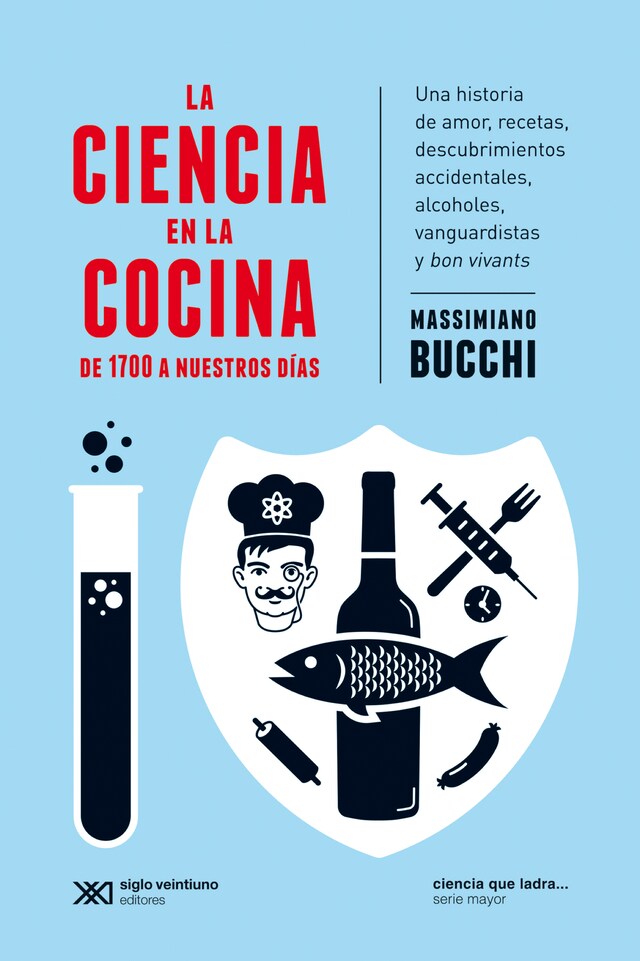 Book cover for La ciencia en la cocina: De 1700 a nuestros días