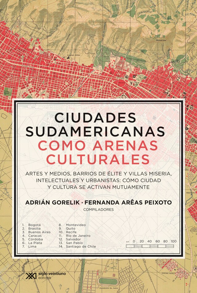 Bokomslag för Ciudades sudamericanas como arenas culturales