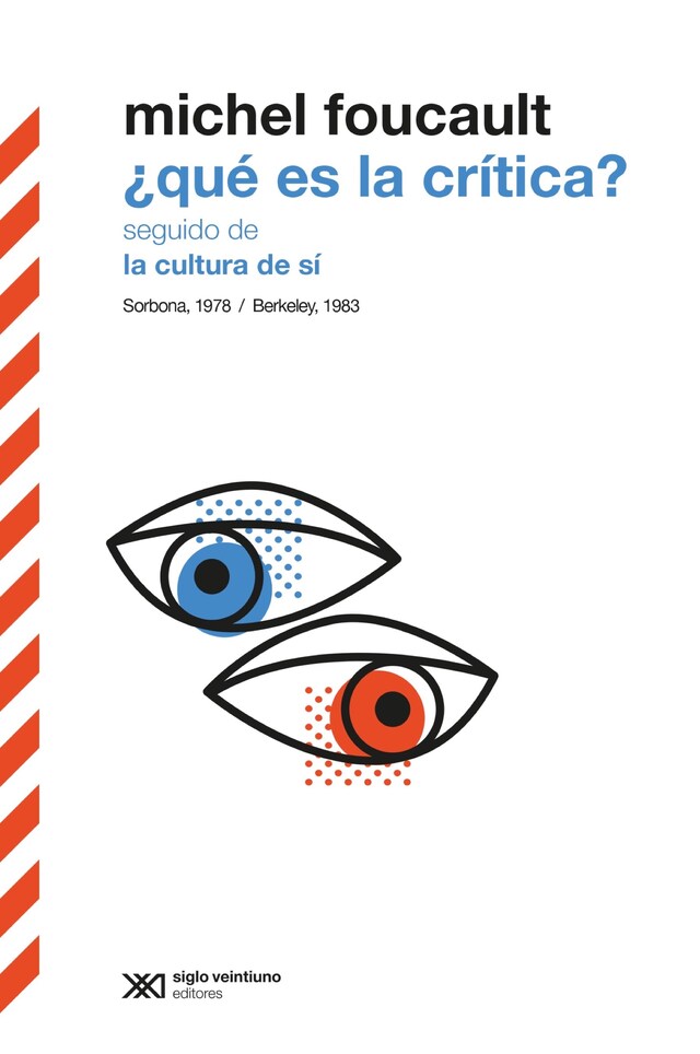 Kirjankansi teokselle ¿Qué es la crítica? seguido de La cultura de sí