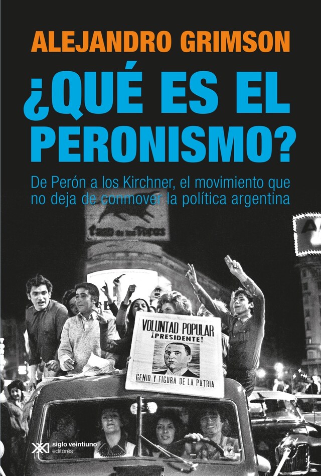 Couverture de livre pour ¿Qué es el peronismo?