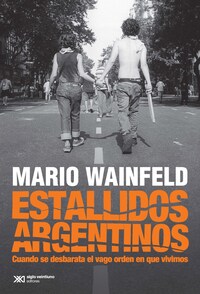Estallidos argentinos