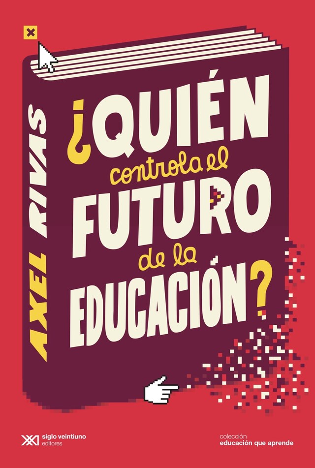 Book cover for ¿Quién controla el futuro de la educación?
