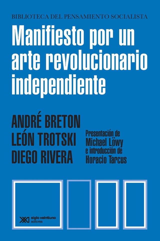 Couverture de livre pour Manifiesto por un arte revolucionario independiente