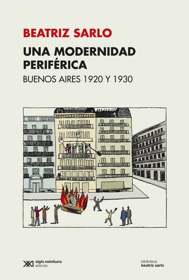 Book cover for Una modernidad periférica: Buenos Aires 1920 y 1930