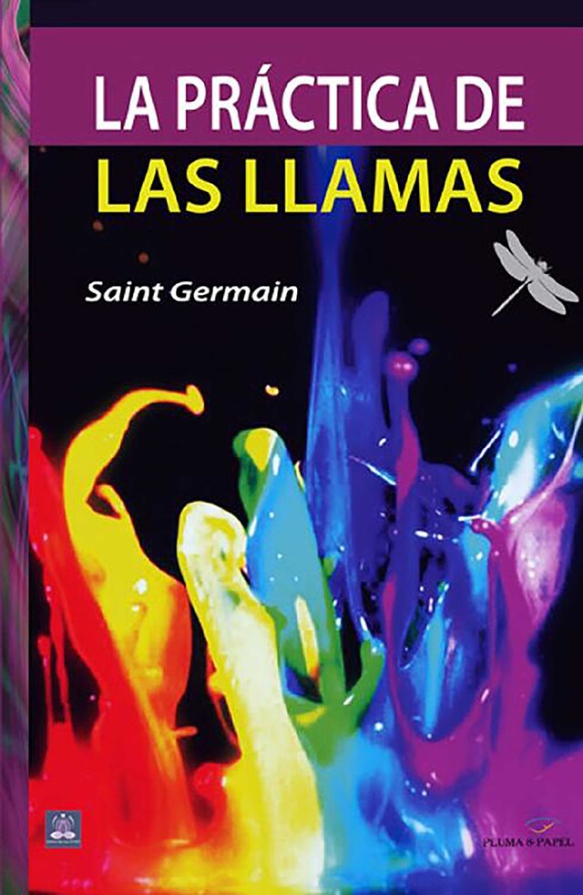 Book cover for La práctica de las llamas