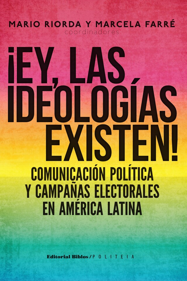 Book cover for ¡Ey, las ideologías existen!