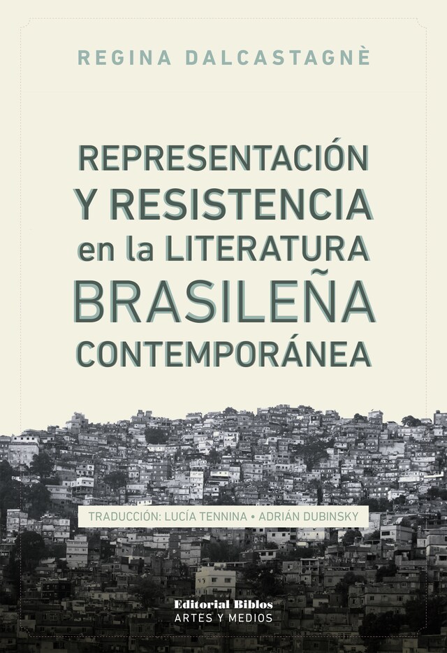 Boekomslag van Representación y resistencia en la literatura brasileña contemporánea