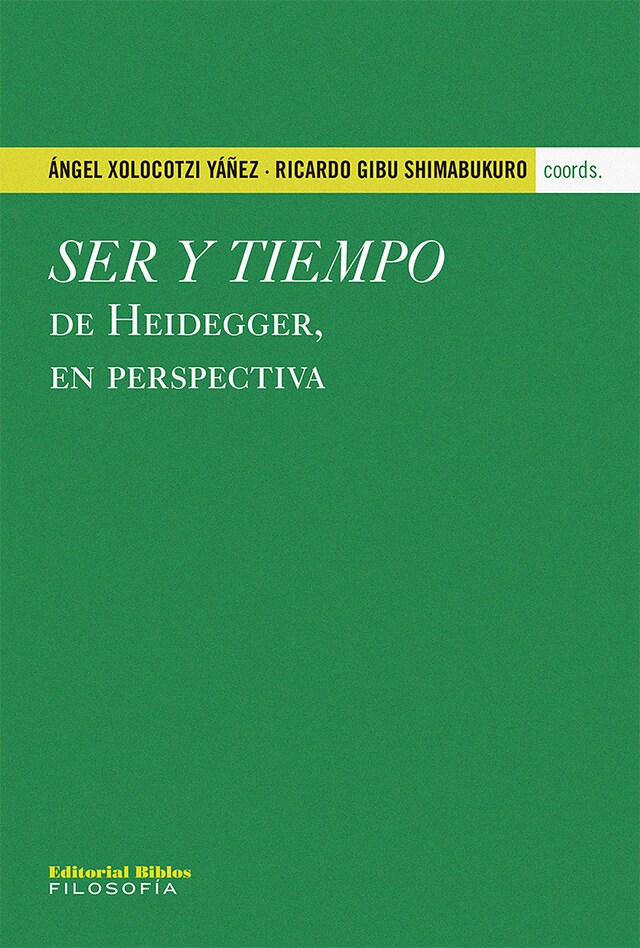 Couverture de livre pour Ser y tiempo de Heidegger, en perspectiva