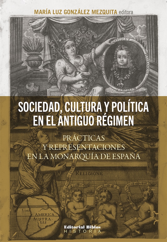 Boekomslag van Sociedad, cultura y política en el Antiguo Régimen