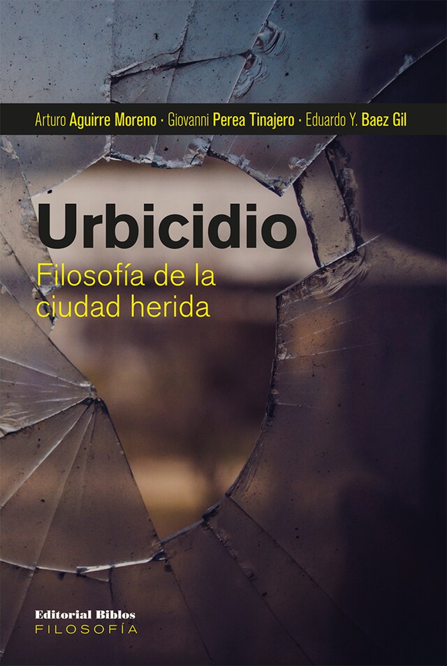 Portada de libro para Urbicidio