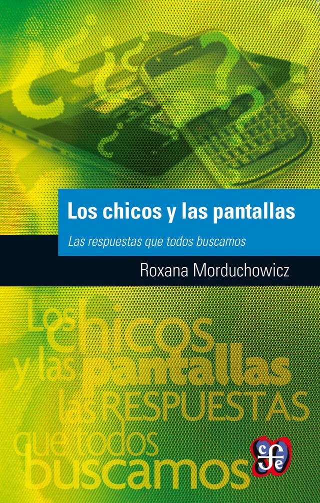 Book cover for Los chicos y las pantallas