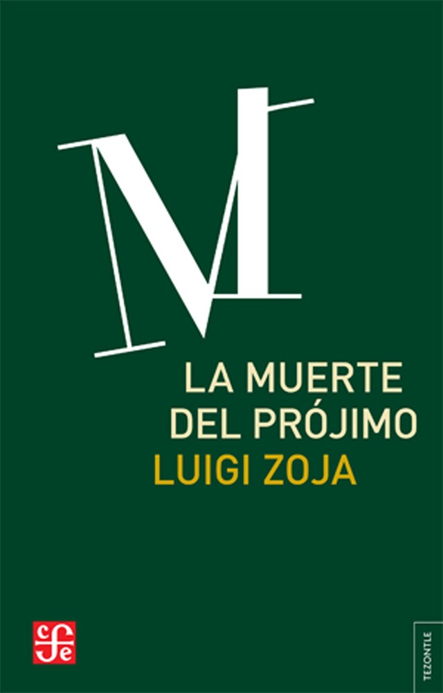 Book cover for La muerte del prójimo