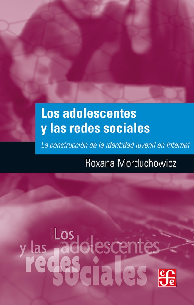 Book cover for Los adolescentes y las redes sociales