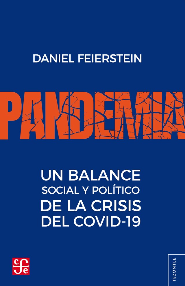 Kirjankansi teokselle Pandemia. Un balance social y político de la crisis del covid-19