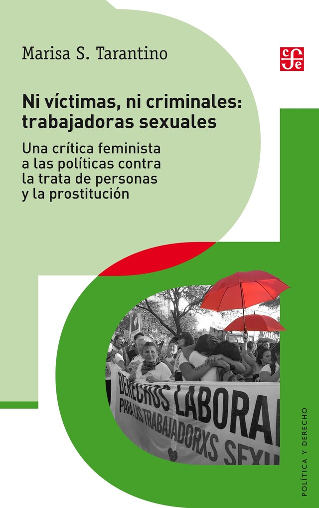 Book cover for Ni víctimas ni criminales: trabajadoras sexuales