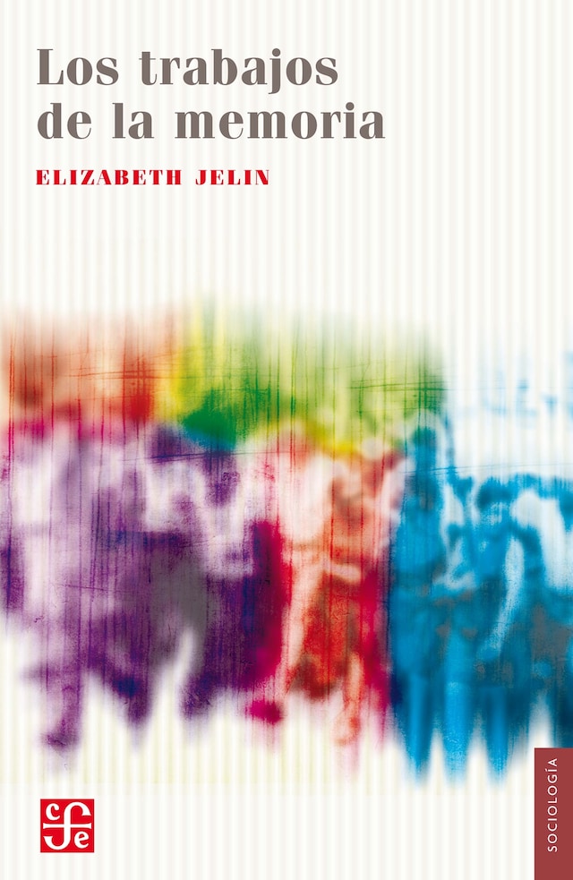 Book cover for Los trabajos de la memoria