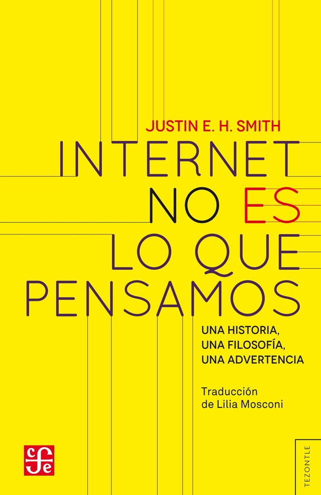 Portada de libro para Internet no es lo que pensamos