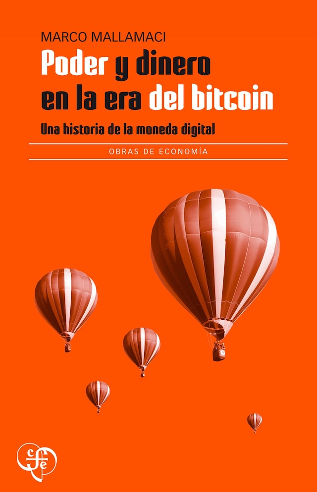 Kirjankansi teokselle Poder y dinero en la era del bitcoin