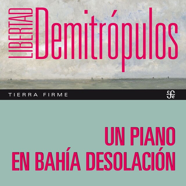 Couverture de livre pour Un piano en bahía Desolación