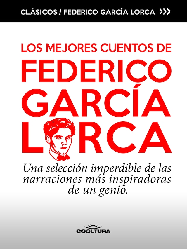 Portada de libro para Los mejores cuentos de García Lorca