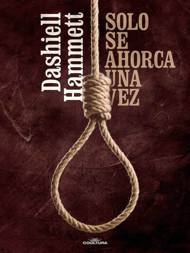 Book cover for Sólo se ahorca una vez