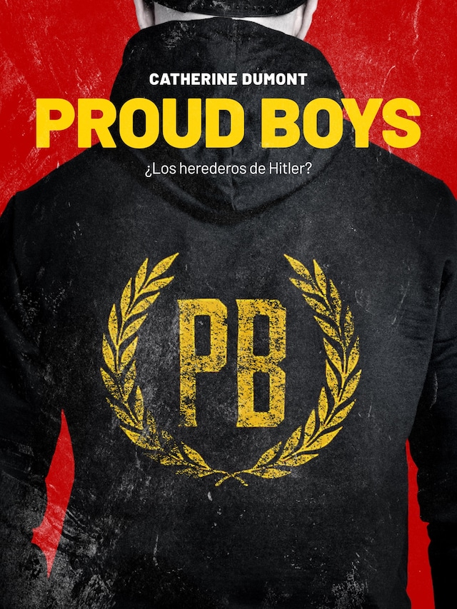 Okładka książki dla Proud Boys