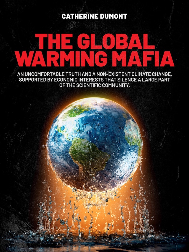 Okładka książki dla The Global Warming Mafia